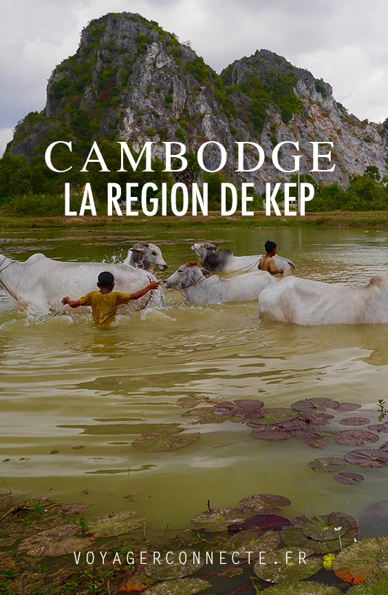 Cambodge : que faire 3 jours dans la région de Kep?