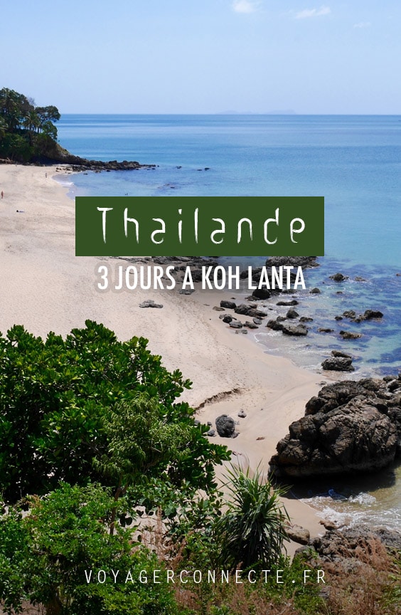 Que faire sur l'île de Koh Lanta en Thailande ?